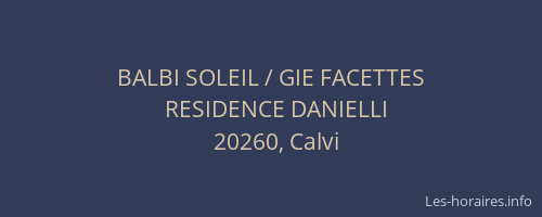 BALBI SOLEIL / GIE FACETTES