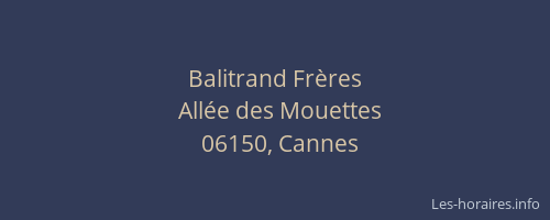 Balitrand Frères