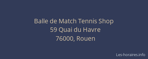 Balle de Match Tennis Shop