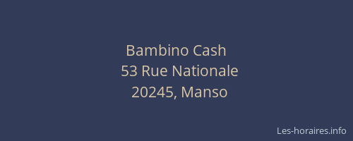 Bambino Cash