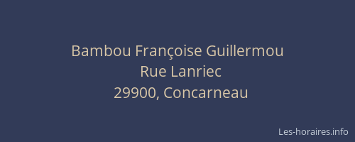 Bambou Françoise Guillermou
