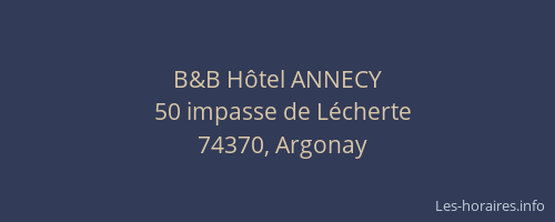 B&B H&ocirc;tel ANNECY