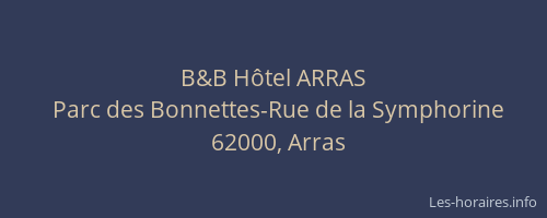 B&B Hôtel ARRAS