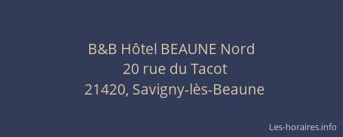 B&B H&ocirc;tel BEAUNE Nord