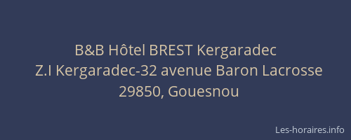 B&B H&ocirc;tel BREST Kergaradec