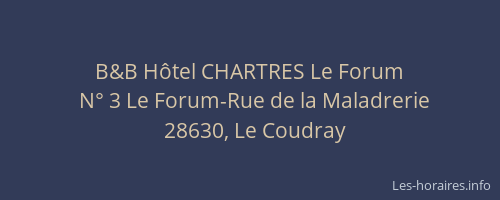 B&B Hôtel CHARTRES Le Forum