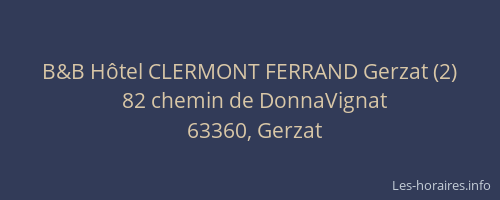 B&B H&ocirc;tel CLERMONT FERRAND Gerzat (2)