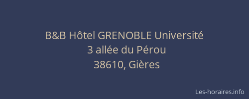 B&B H&ocirc;tel GRENOBLE Universit&eacute;