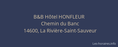 B&B H&ocirc;tel HONFLEUR