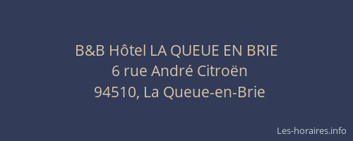 B&B Hôtel LA QUEUE EN BRIE