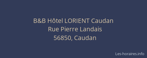 B&B H&ocirc;tel LORIENT Caudan