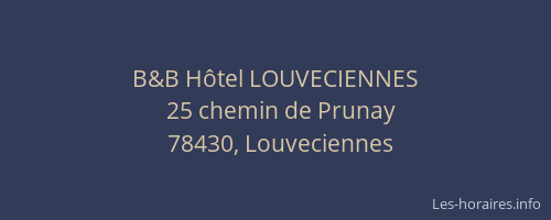 B&B H&ocirc;tel LOUVECIENNES
