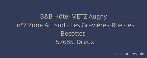 B&B H&ocirc;tel METZ Augny