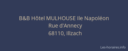 B&B H&ocirc;tel MULHOUSE Ile Napol&eacute;on