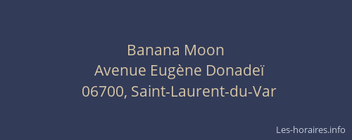Banana Moon