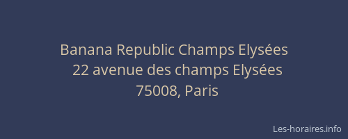 Banana Republic Champs Elysées