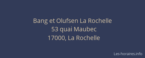 Bang et Olufsen La Rochelle