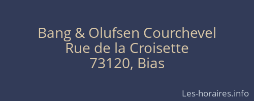 Bang & Olufsen Courchevel