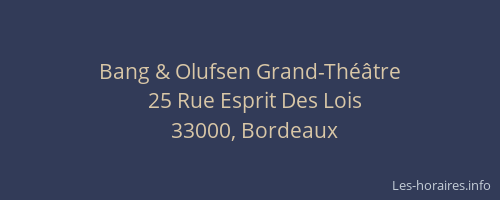 Bang & Olufsen Grand-Théâtre