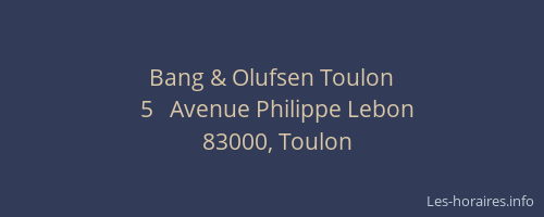 Bang & Olufsen Toulon