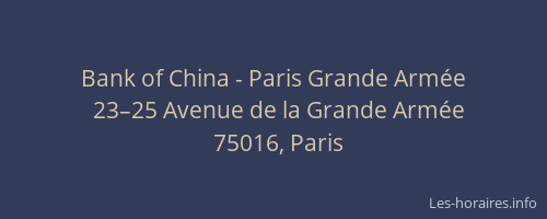 Bank of China - Paris Grande Armée