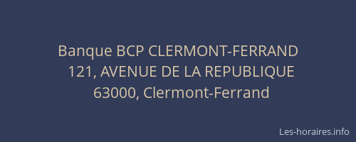 Banque BCP CLERMONT-FERRAND