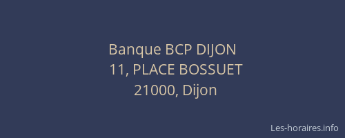 Banque BCP DIJON