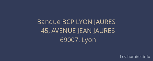 Banque BCP LYON JAURES