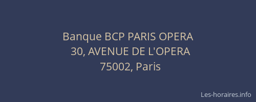 Banque BCP PARIS OPERA