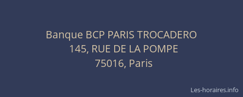 Banque BCP PARIS TROCADERO