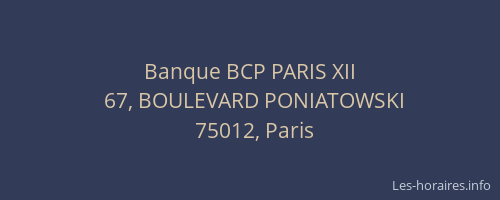 Banque BCP PARIS XII