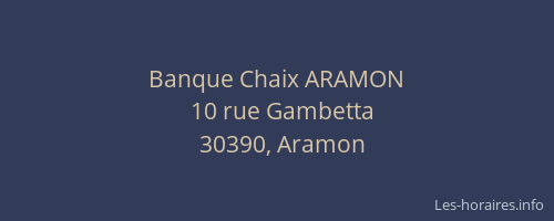 Banque Chaix ARAMON