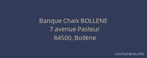 Banque Chaix BOLLENE