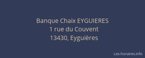 Banque Chaix EYGUIERES