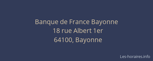 Banque de France Bayonne