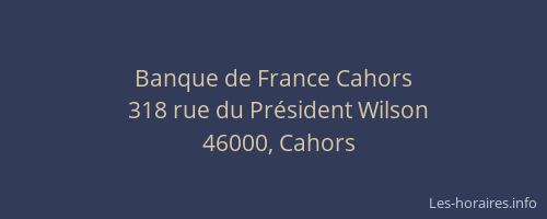 Banque de France Cahors