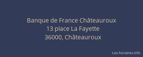 Banque de France Châteauroux