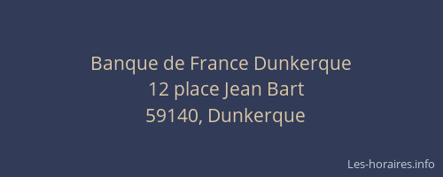Banque de France Dunkerque