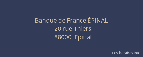 Banque de France &Eacute;PINAL