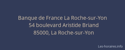 Banque de France La Roche-sur-Yon