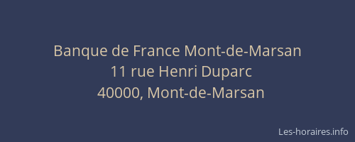 Banque de France Mont-de-Marsan