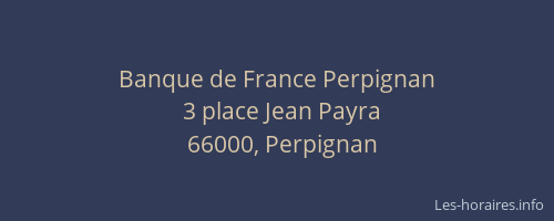 Banque de France Perpignan