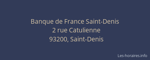 Banque de France Saint-Denis