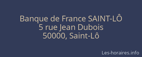 Banque de France SAINT-LÔ