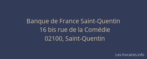 Banque de France Saint-Quentin