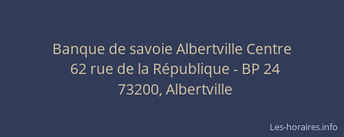 Banque de savoie Albertville Centre