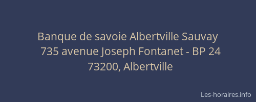 Banque de savoie Albertville Sauvay