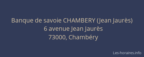 Banque de savoie CHAMBERY (Jean Jaurès)