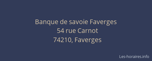 Banque de savoie Faverges