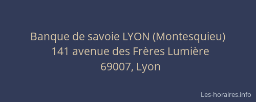 Banque de savoie LYON (Montesquieu)